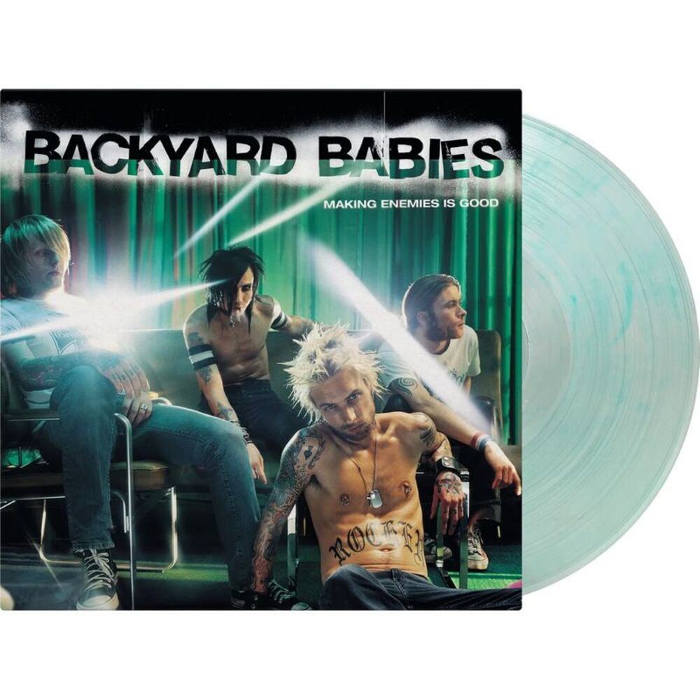 Backyard Babies - Making Enemies Is Good - Limited 180-Gram Translucent Green